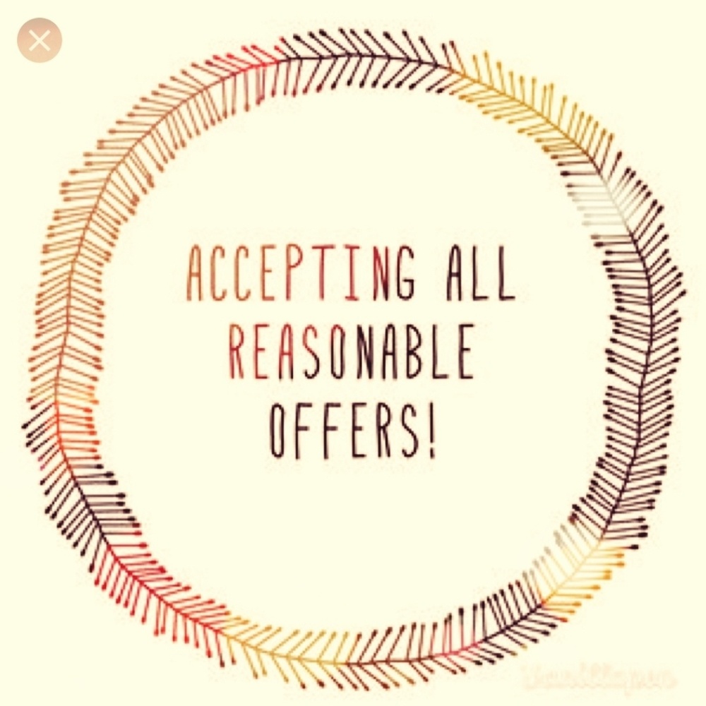 Accepting ALL REASONABLE OFFERS!